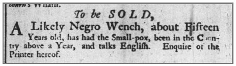 1731 11 17 Pennsylvania Gazette Page 4 Negro Wench Age 15